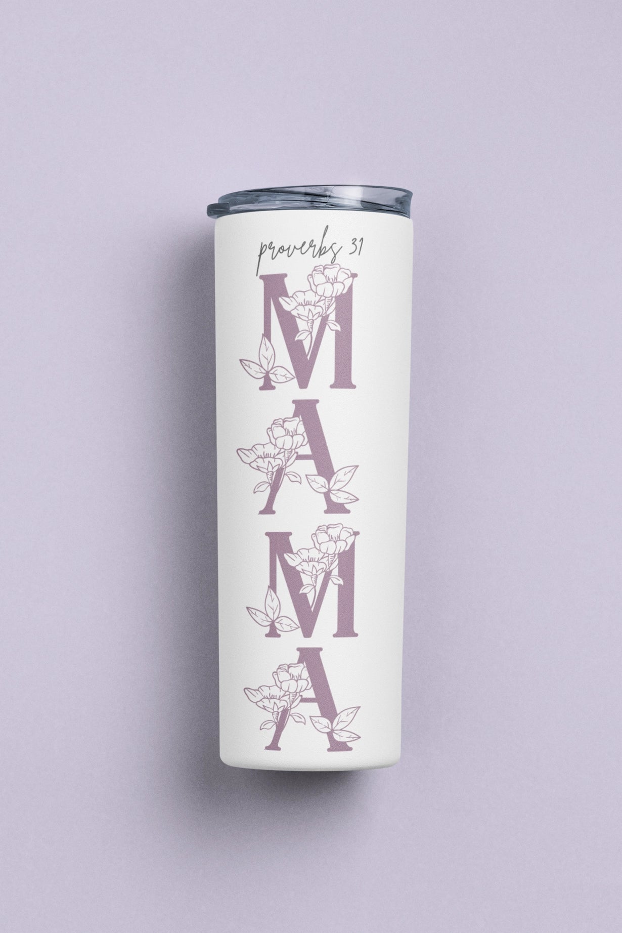 Proverbs 31 Mama|20oz tumbler